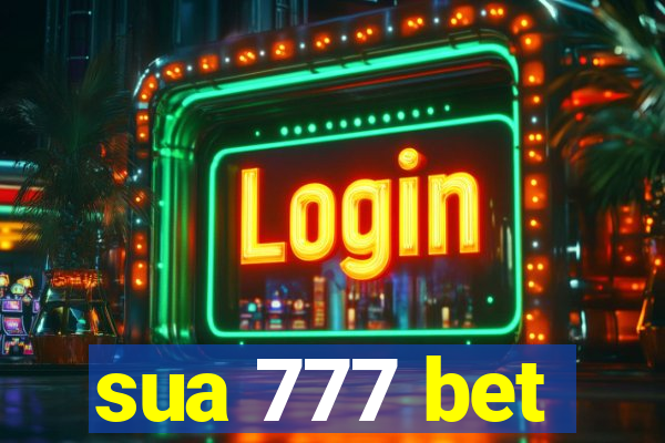 sua 777 bet