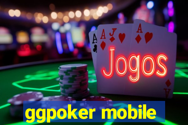 ggpoker mobile