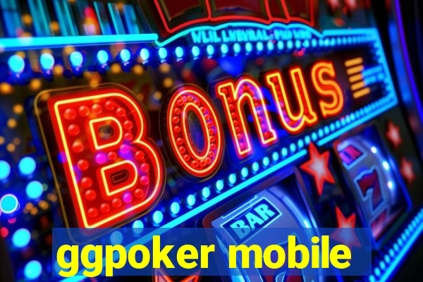 ggpoker mobile