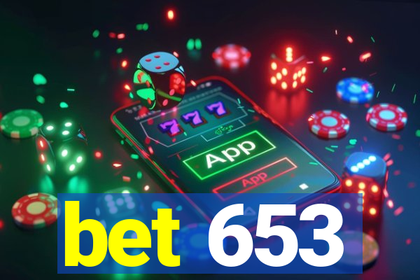 bet 653