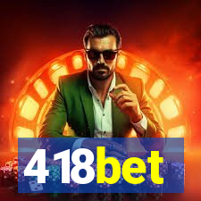 418bet