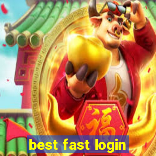 best fast login