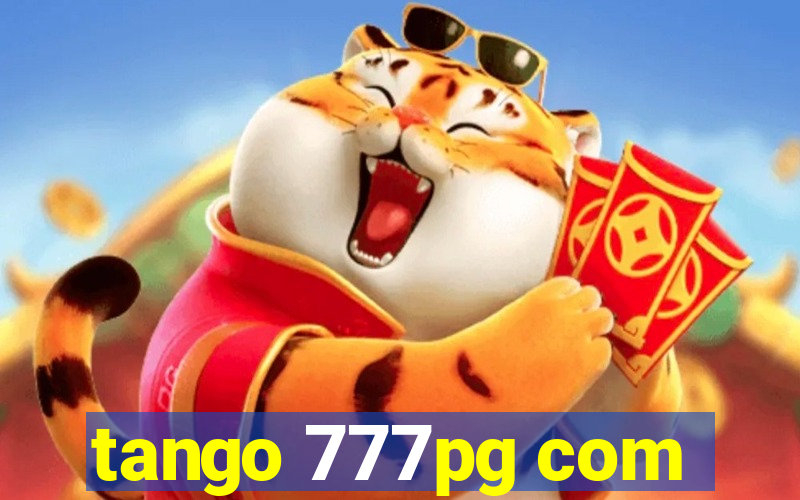 tango 777pg com