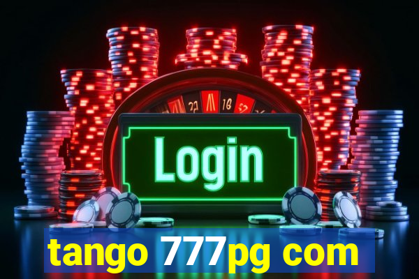 tango 777pg com