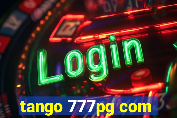 tango 777pg com