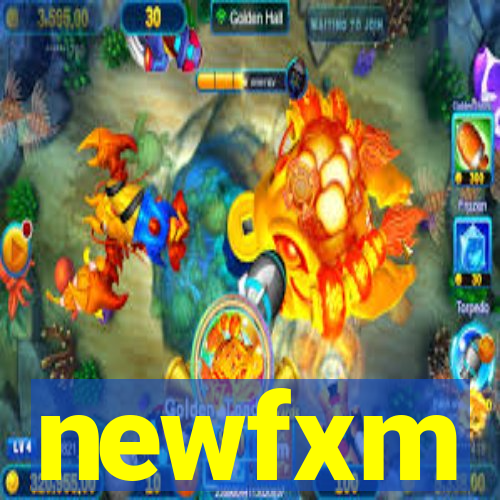 newfxm