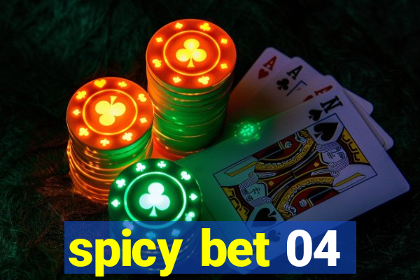 spicy bet 04