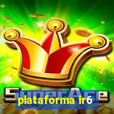 plataforma ir6