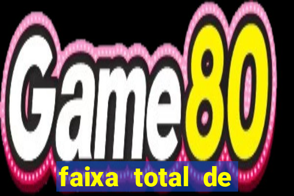 faixa total de gols 2 3 o que significa