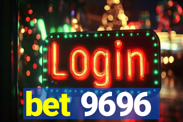 bet 9696