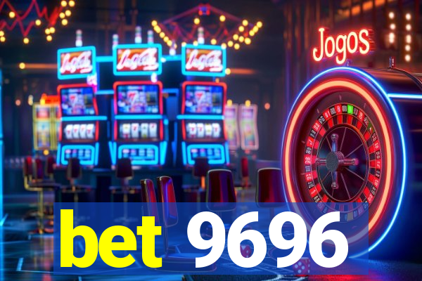 bet 9696