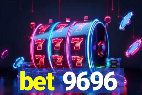 bet 9696