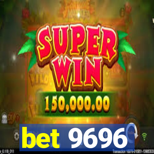 bet 9696