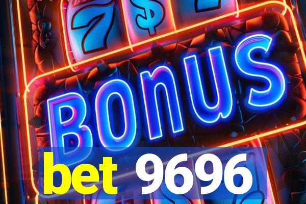 bet 9696