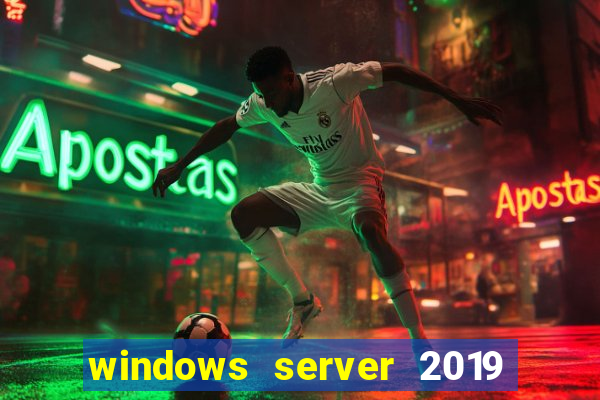 windows server 2019 iso pt-br download