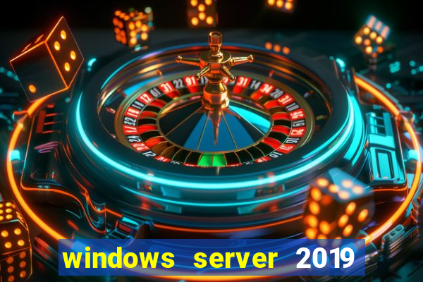 windows server 2019 iso pt-br download