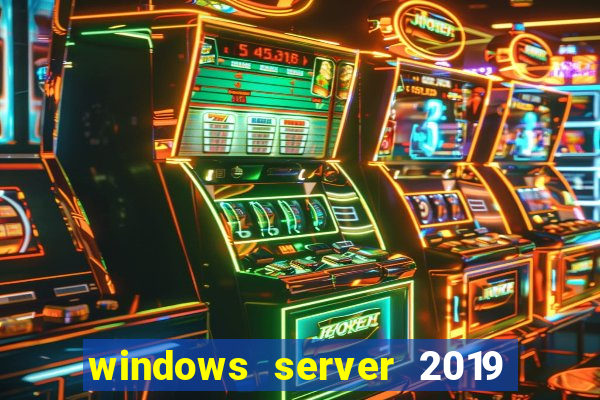 windows server 2019 iso pt-br download