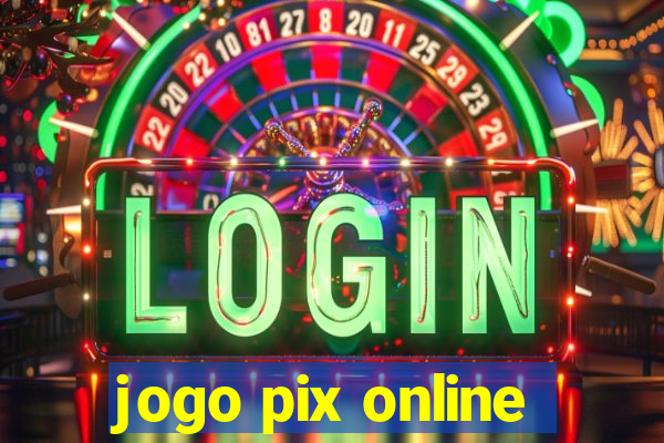 jogo pix online