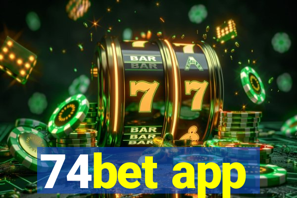 74bet app