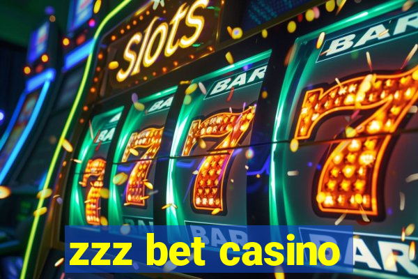 zzz bet casino