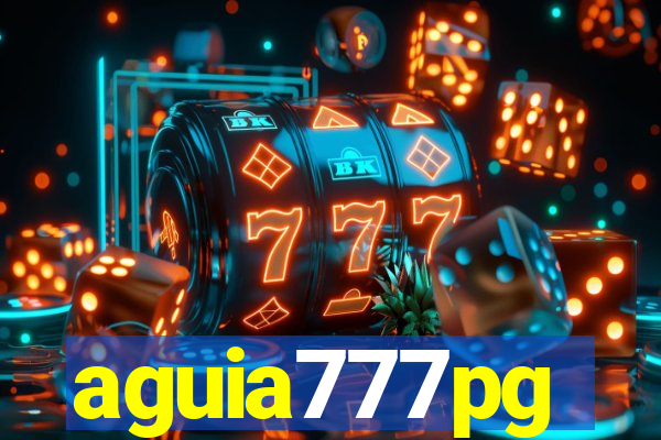 aguia777pg