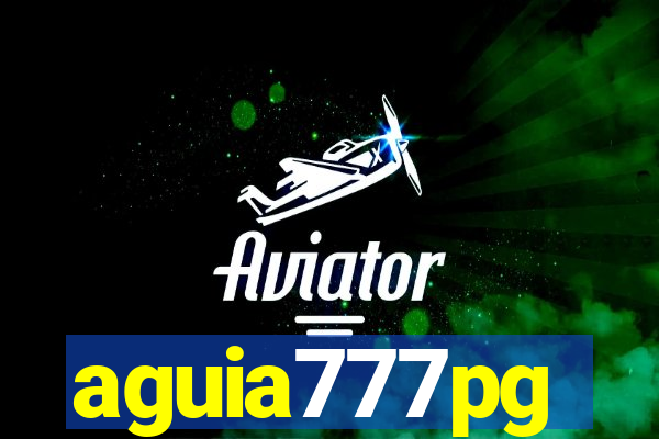 aguia777pg