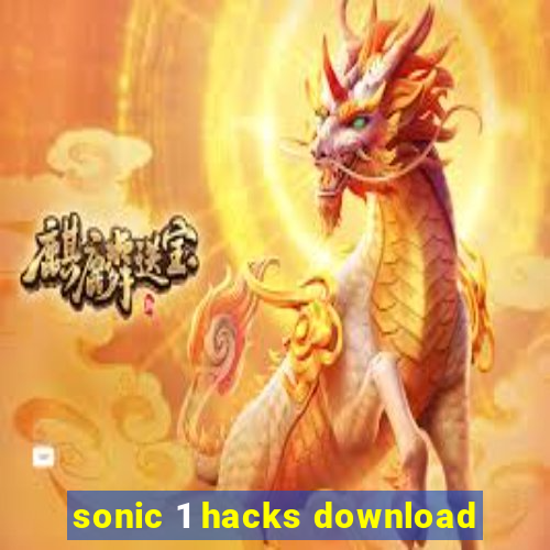 sonic 1 hacks download