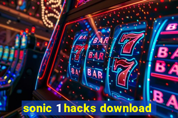 sonic 1 hacks download