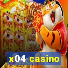 x04 casino