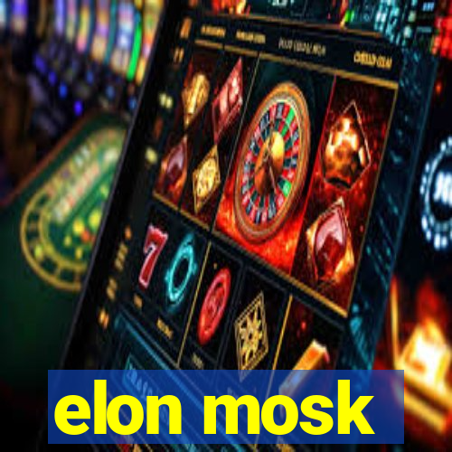 elon mosk