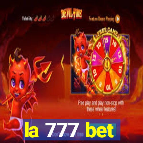 la 777 bet