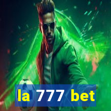 la 777 bet