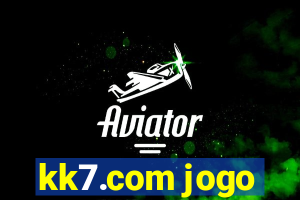 kk7.com jogo