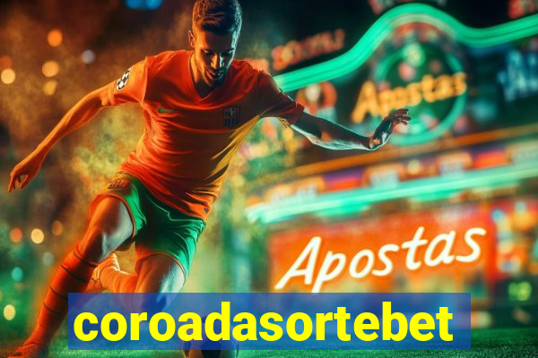 coroadasortebet.com