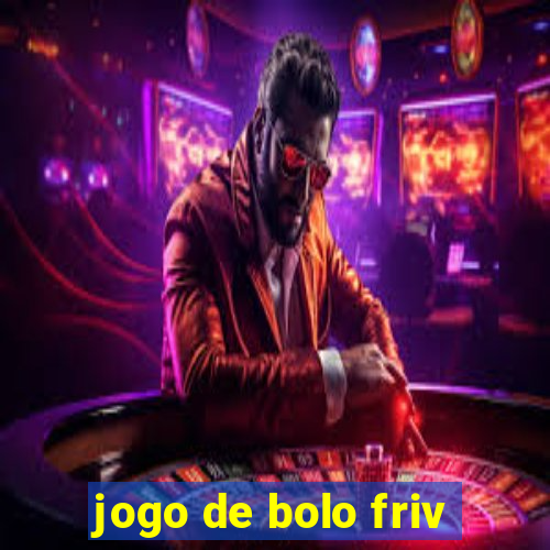 jogo de bolo friv