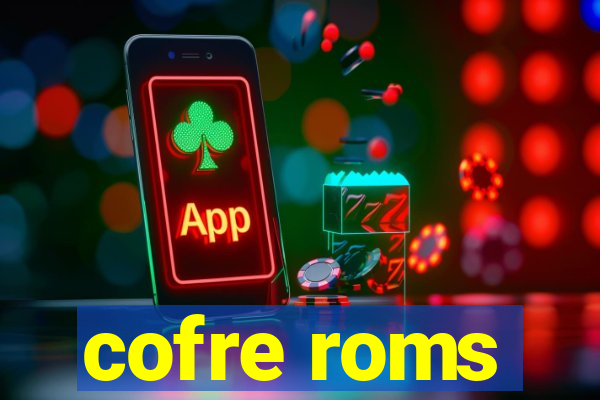 cofre roms