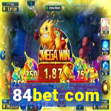 84bet com