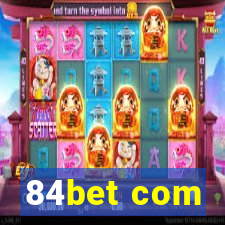 84bet com