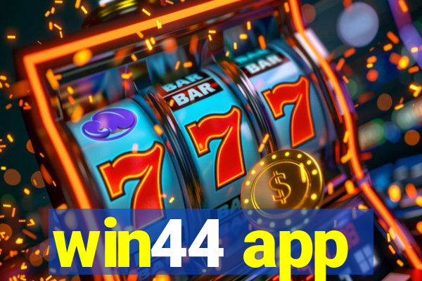 win44 app