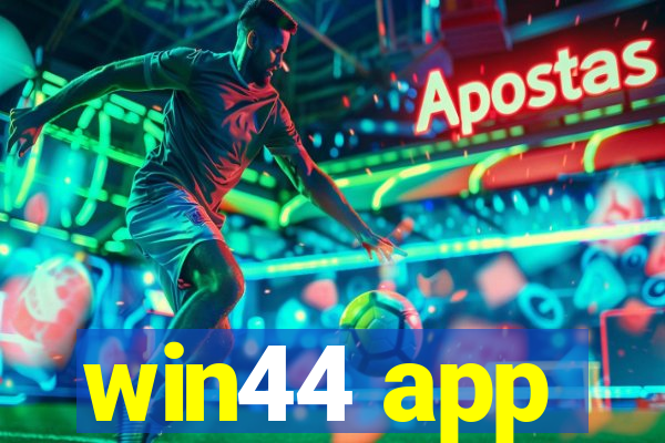 win44 app