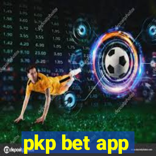 pkp bet app