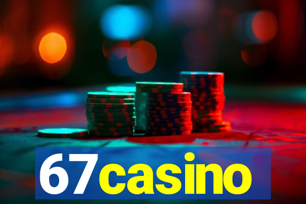 67casino