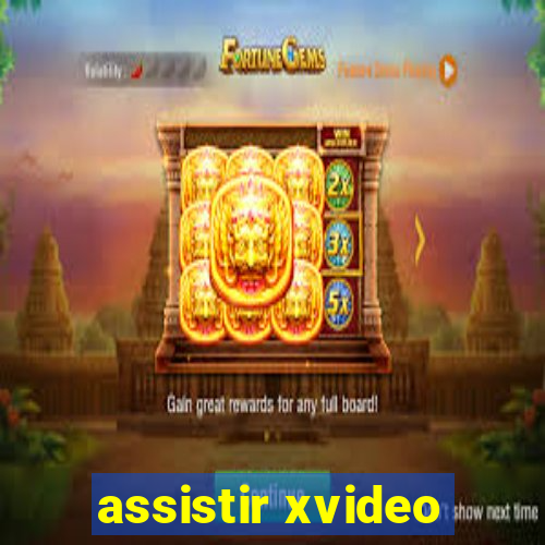 assistir xvideo