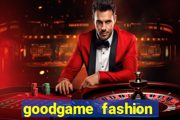 goodgame fashion click jogos