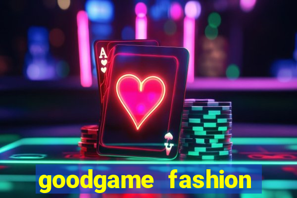 goodgame fashion click jogos