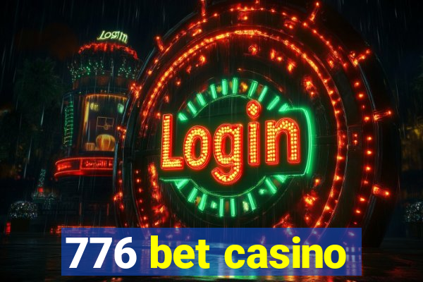 776 bet casino