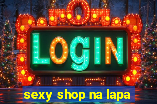 sexy shop na lapa