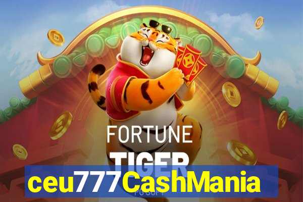 ceu777CashMania