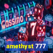 amethyst 777