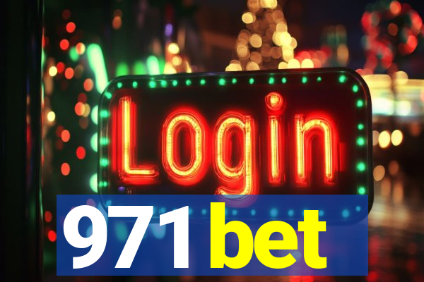 971 bet